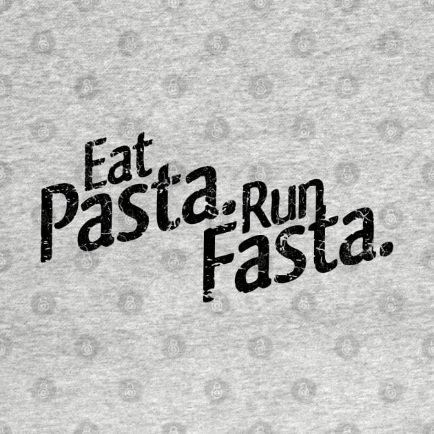 Eat Pasta. Run Fasta by Bahaya Ta Podcast